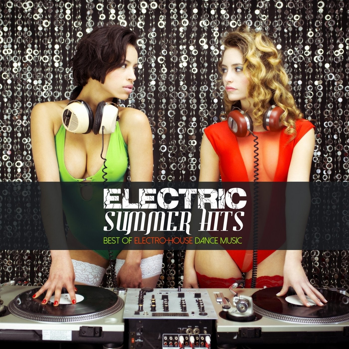 Electric Summer Hits (Best of Electro-House Dance Music)