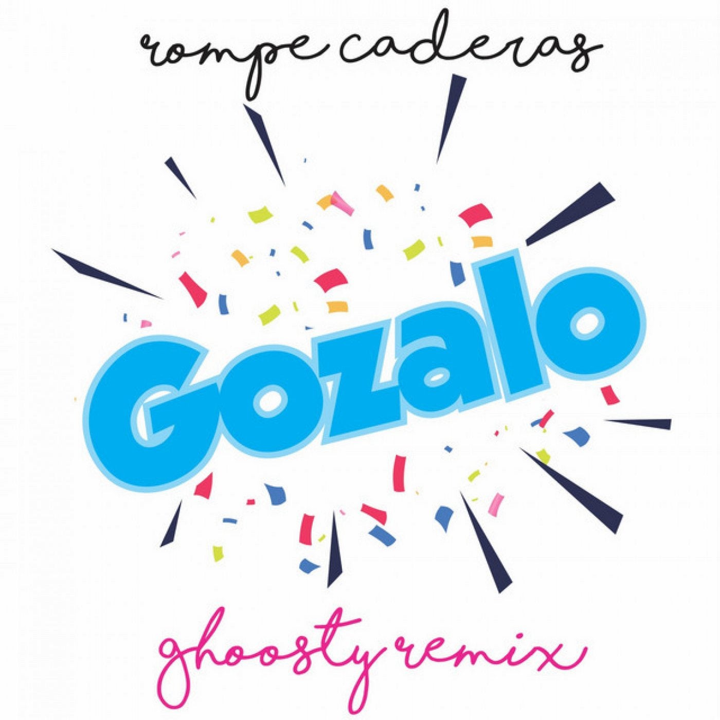 Gozalo (Rompecaderas)