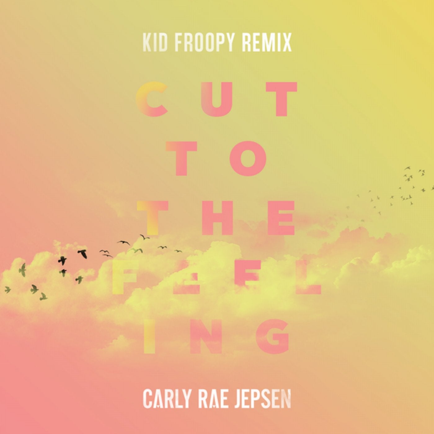 Cut to the feeling. Carly Rae Jepsen - Cut to the feeling. Cut to the feeling album. Carly Rae Jepsen getting over you.