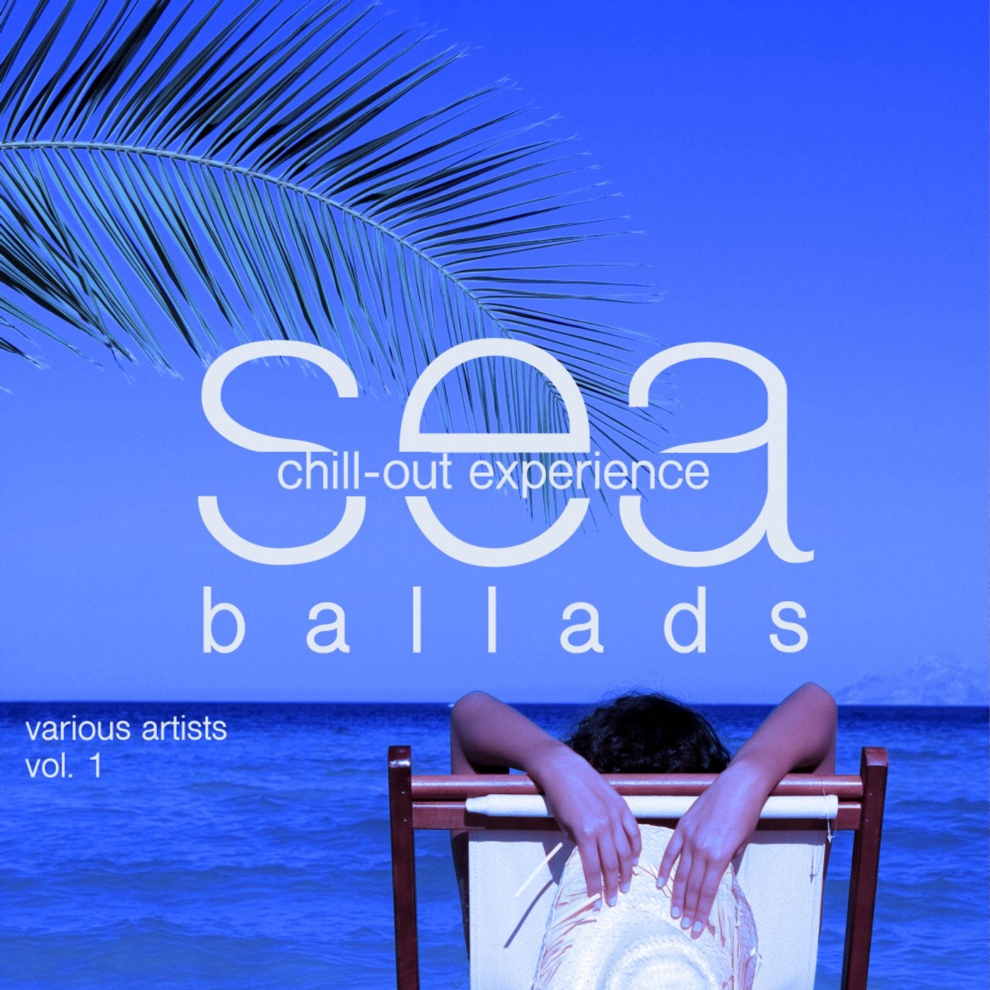 Sea Ballads (Chill Out Experience), Vol. 1