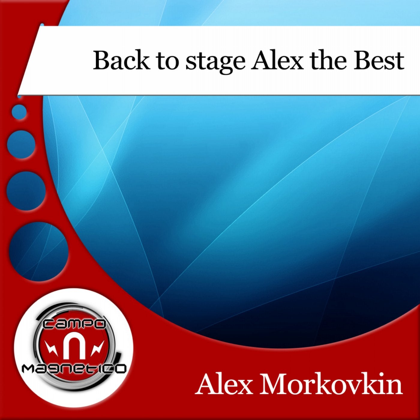 Back To Stage Alex The Best