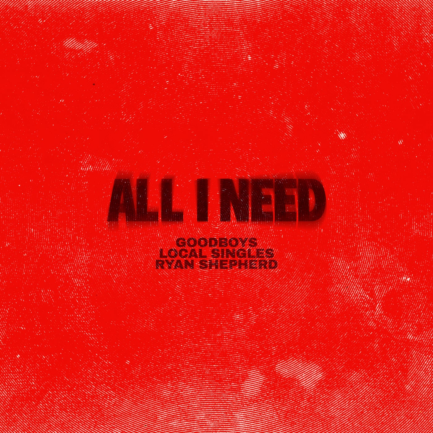 All I Need