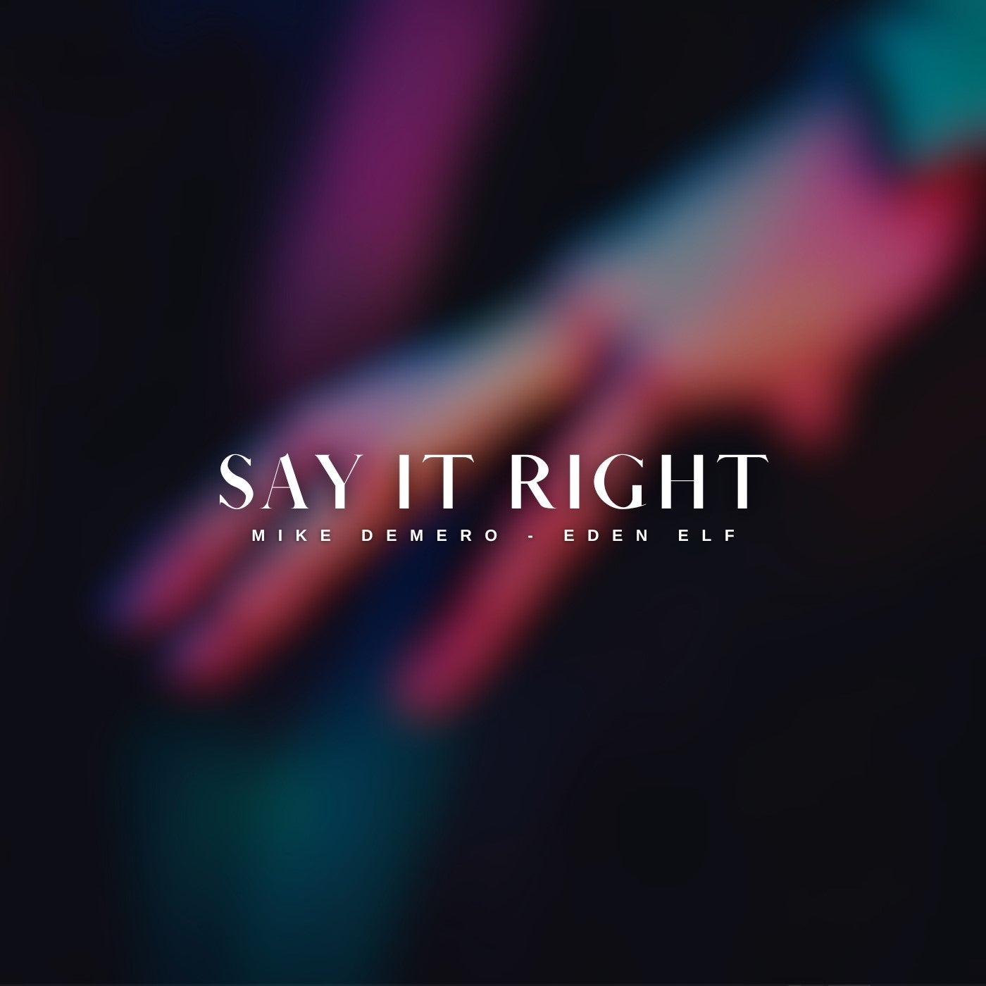 Say It Right