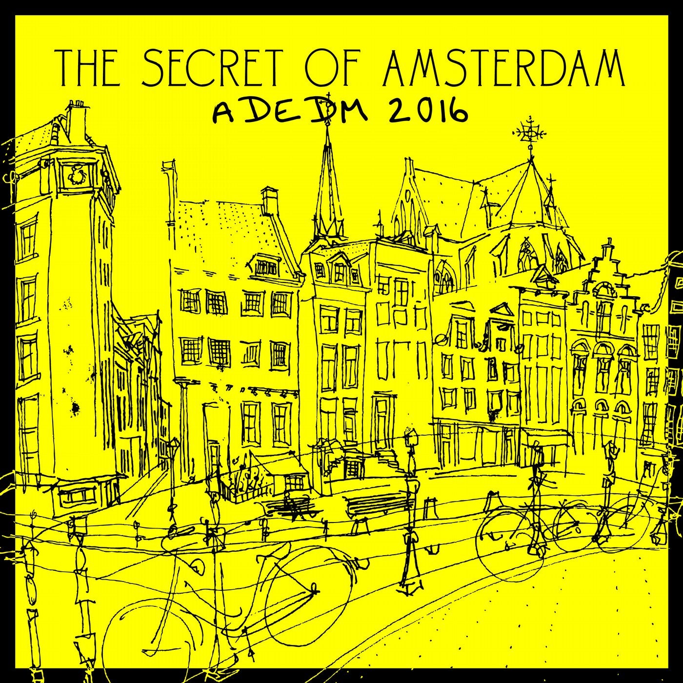 The Secret of Amsterdam ADEDM 2016