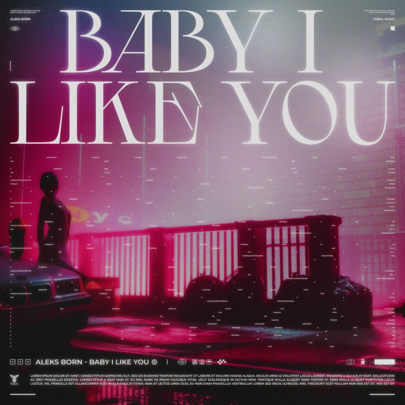 Baby I like You