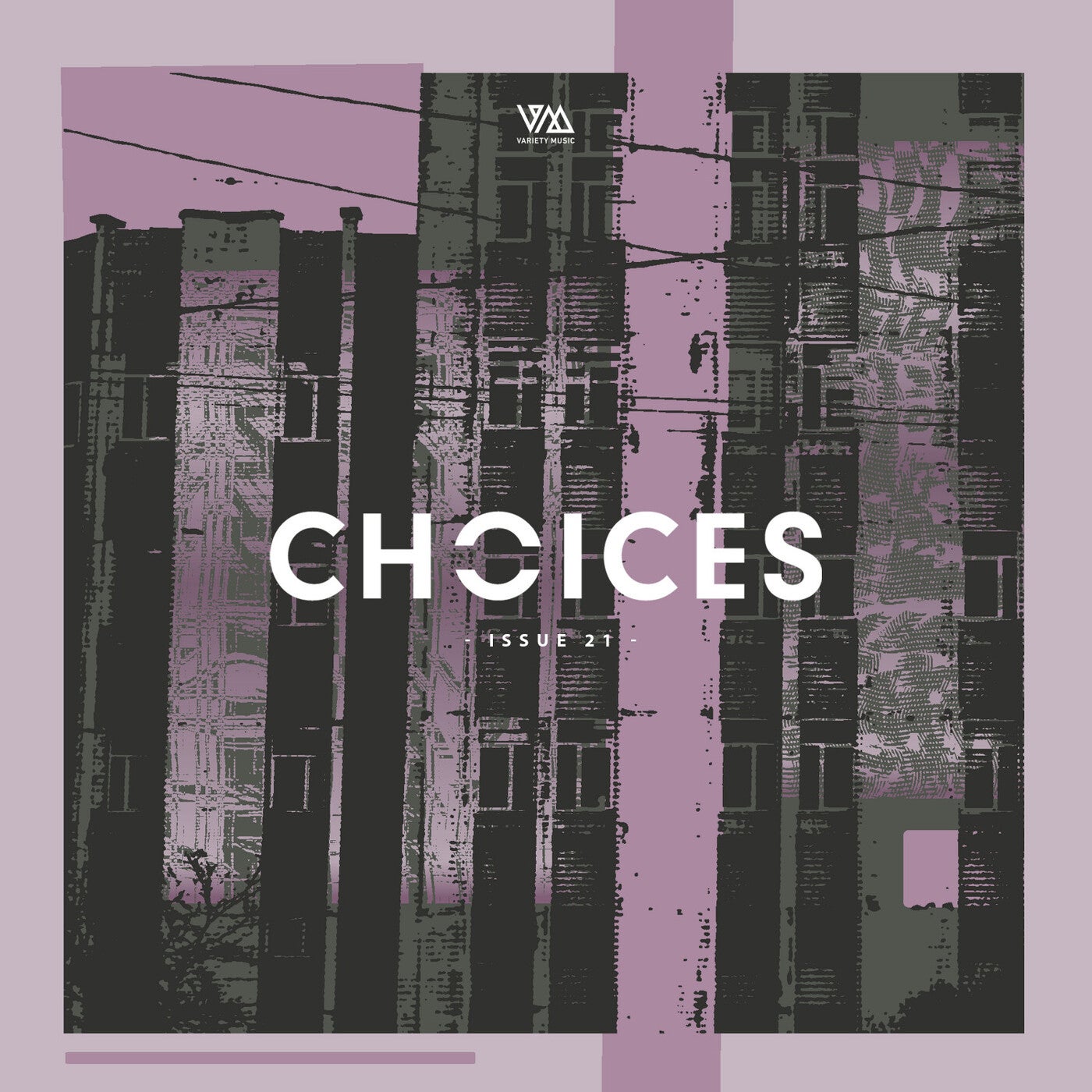 Variety Music pres. Choices Issue 21