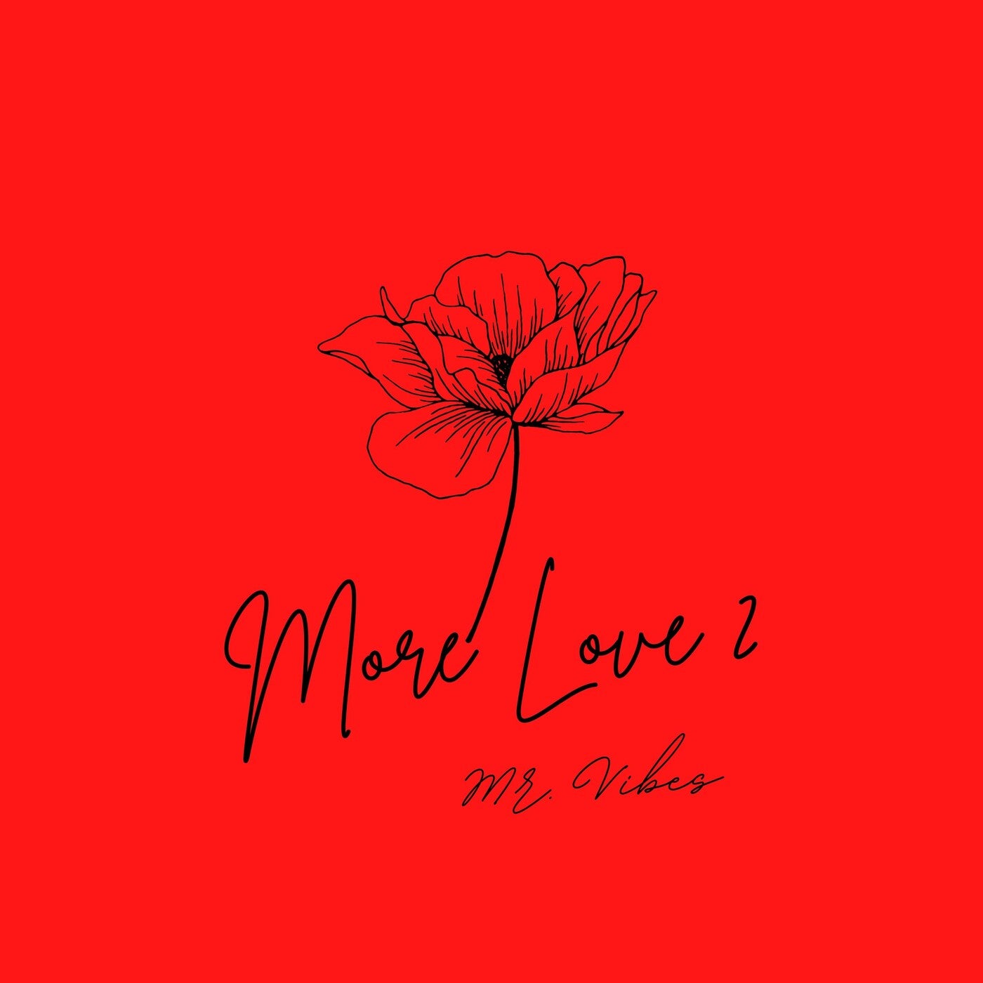 More Love, Pt. 2 (Instrumental)