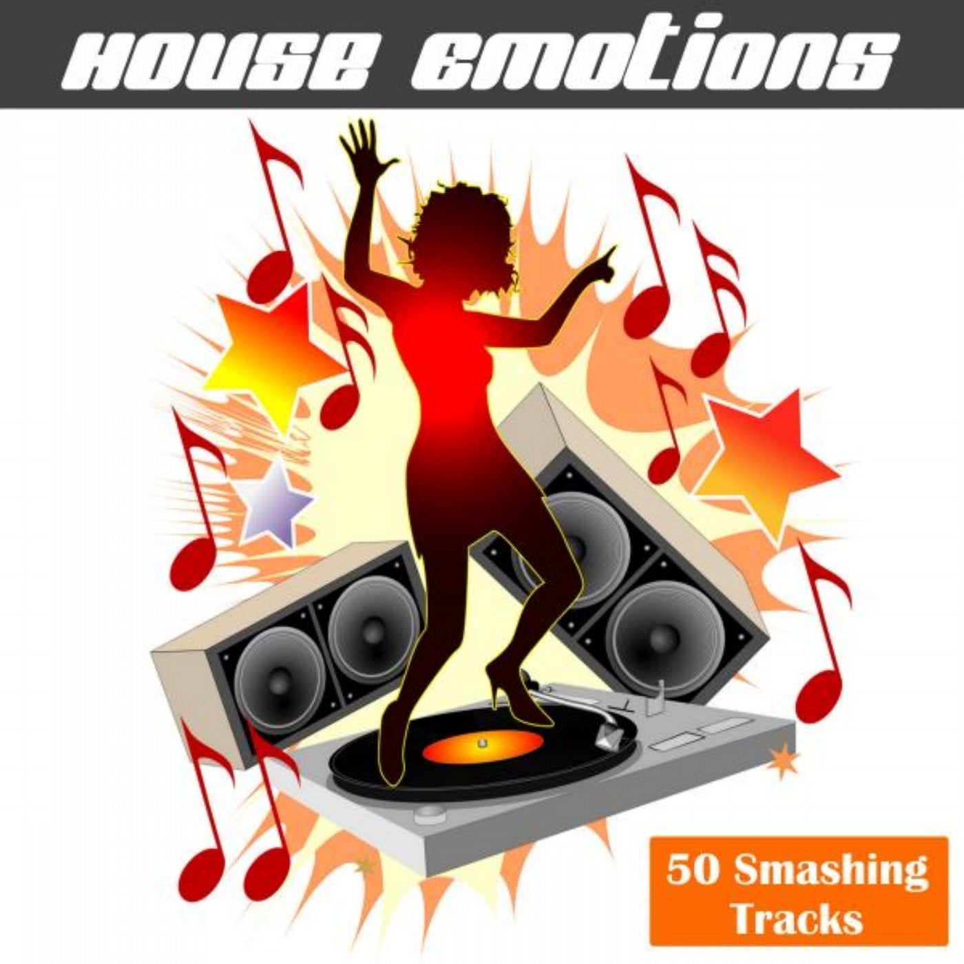 House Emotions (50 Smashing Tracks)