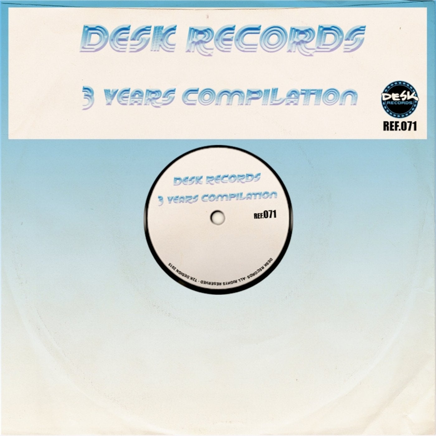 Desk Records 3 Years Compilation