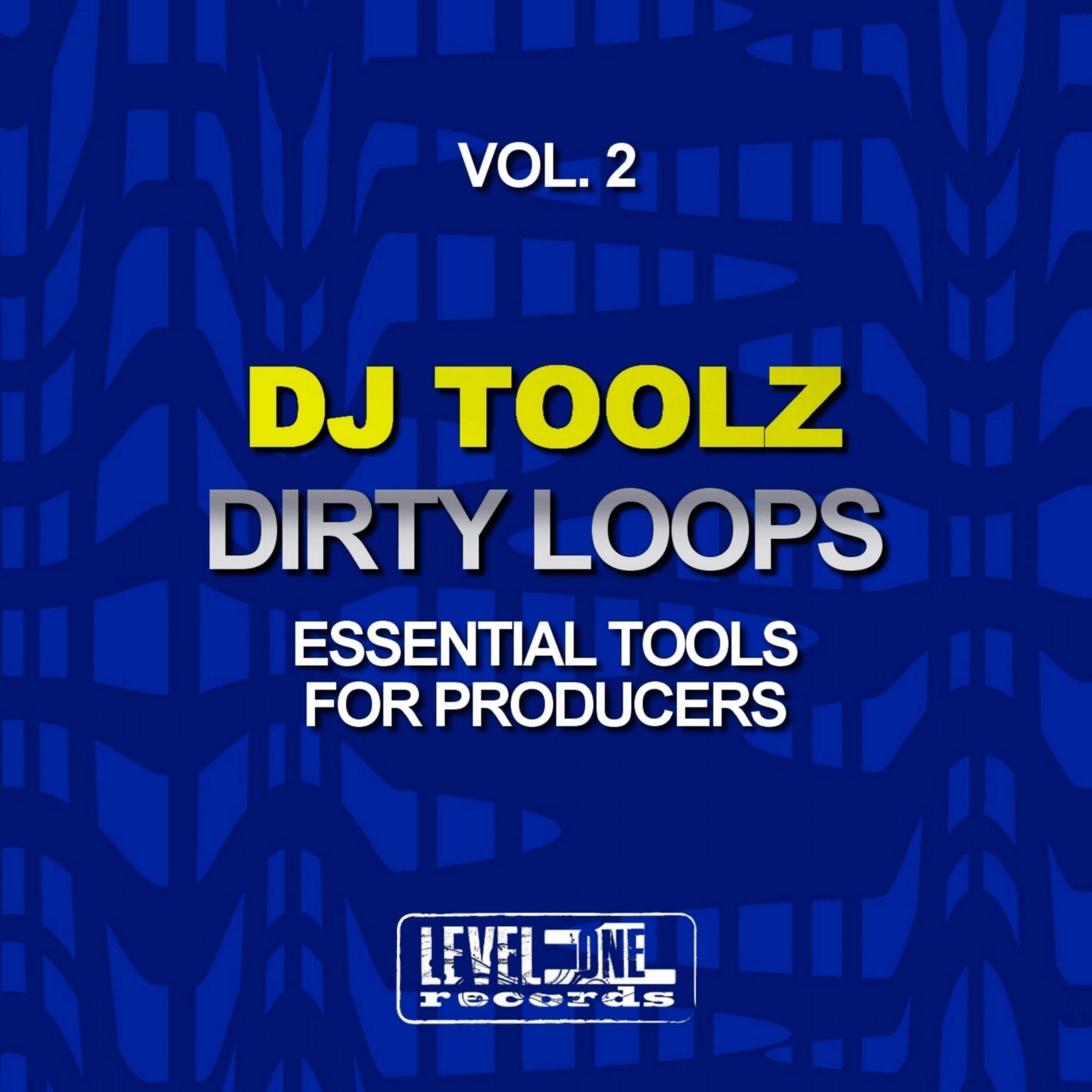 Dirty Loops, Vol. 2 (Essential Tools For Producers)