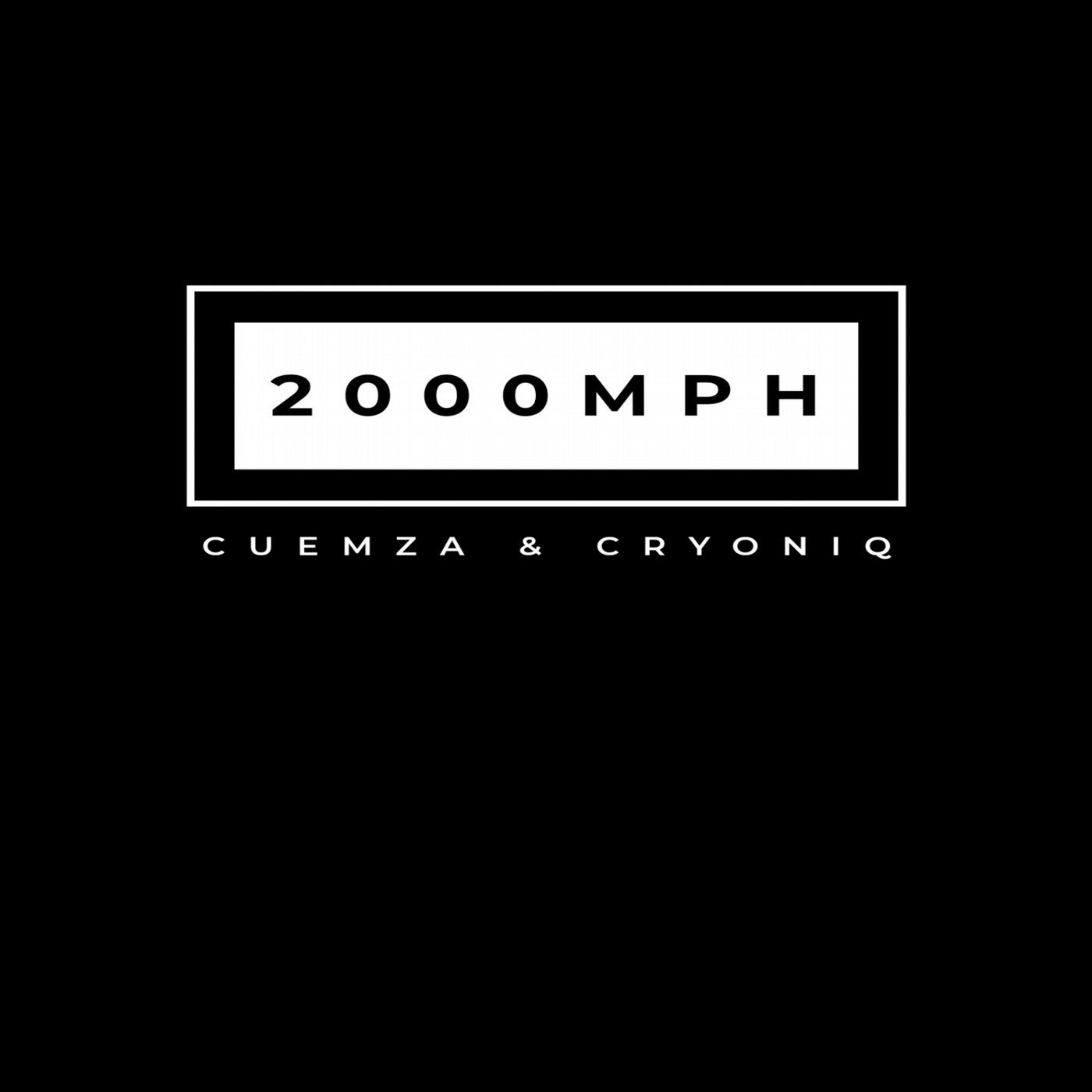 2000MPH (feat. Cryoniq)