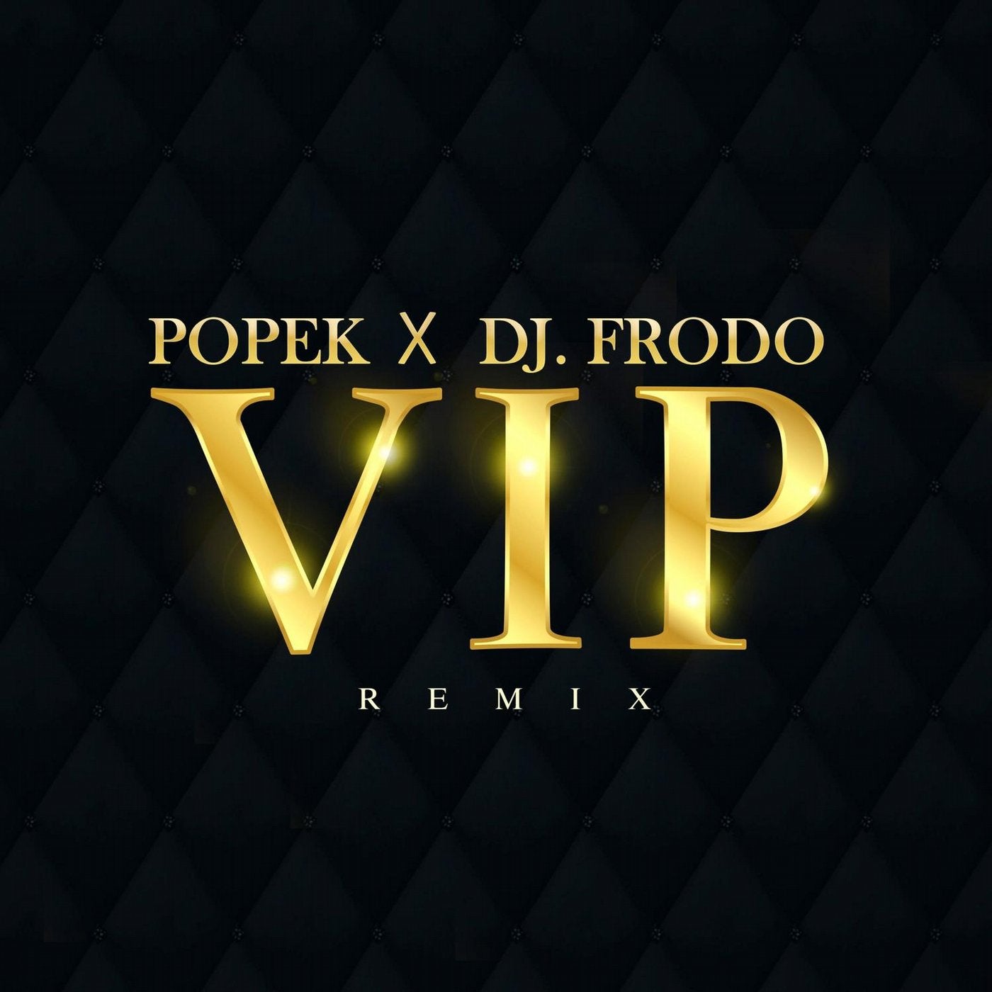 VIP