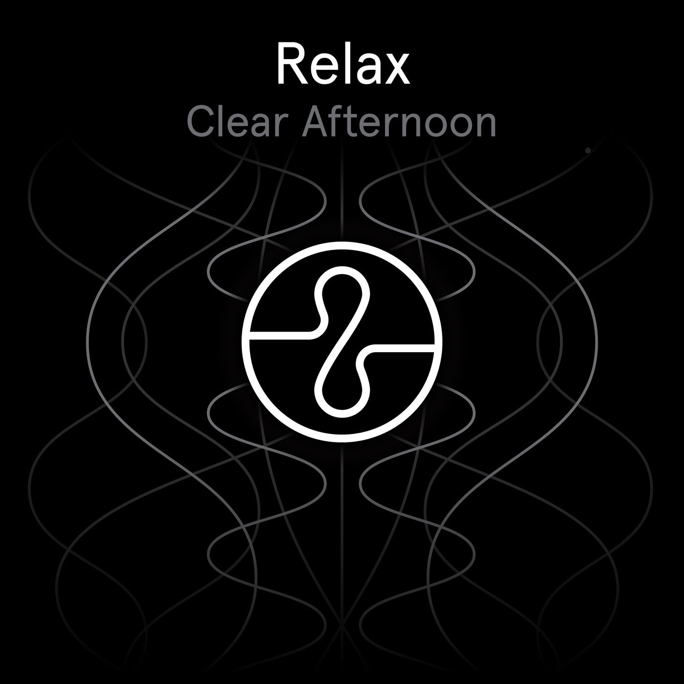 Relax: Clear Afternoon