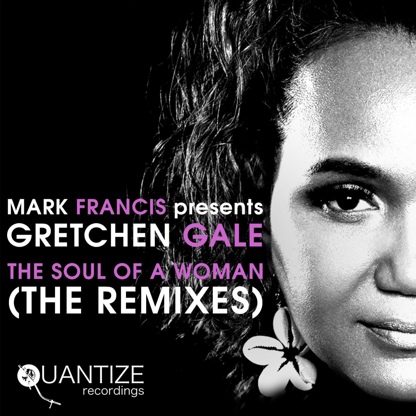 The Soul Of A Woman (Remixes)