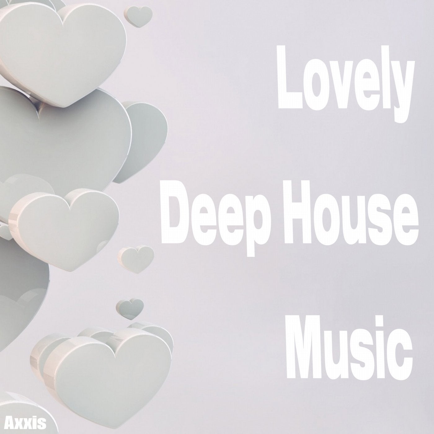 Lovely Deep House Music