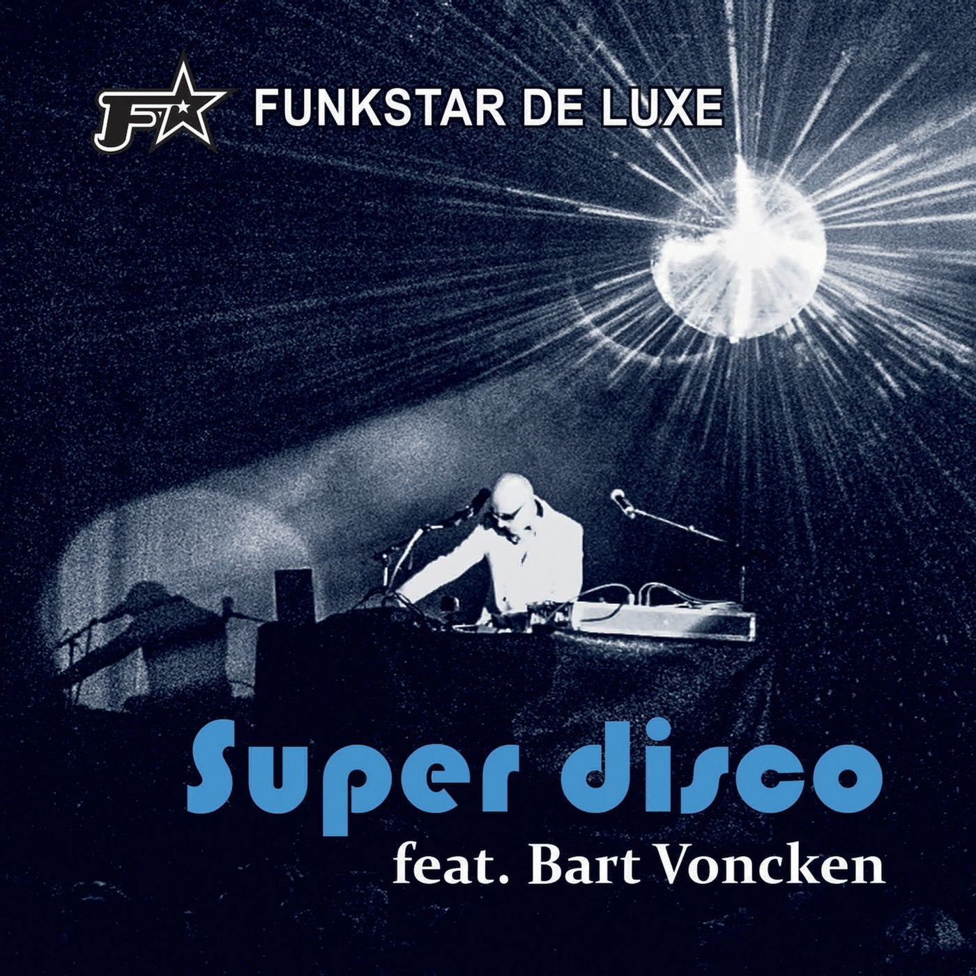 Super Disco (feat. Bart Voncken)