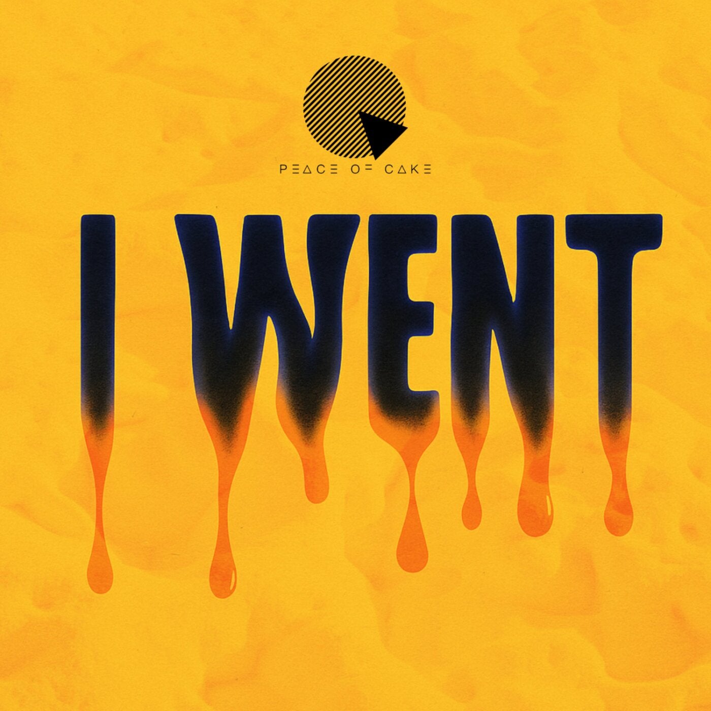 I Went
