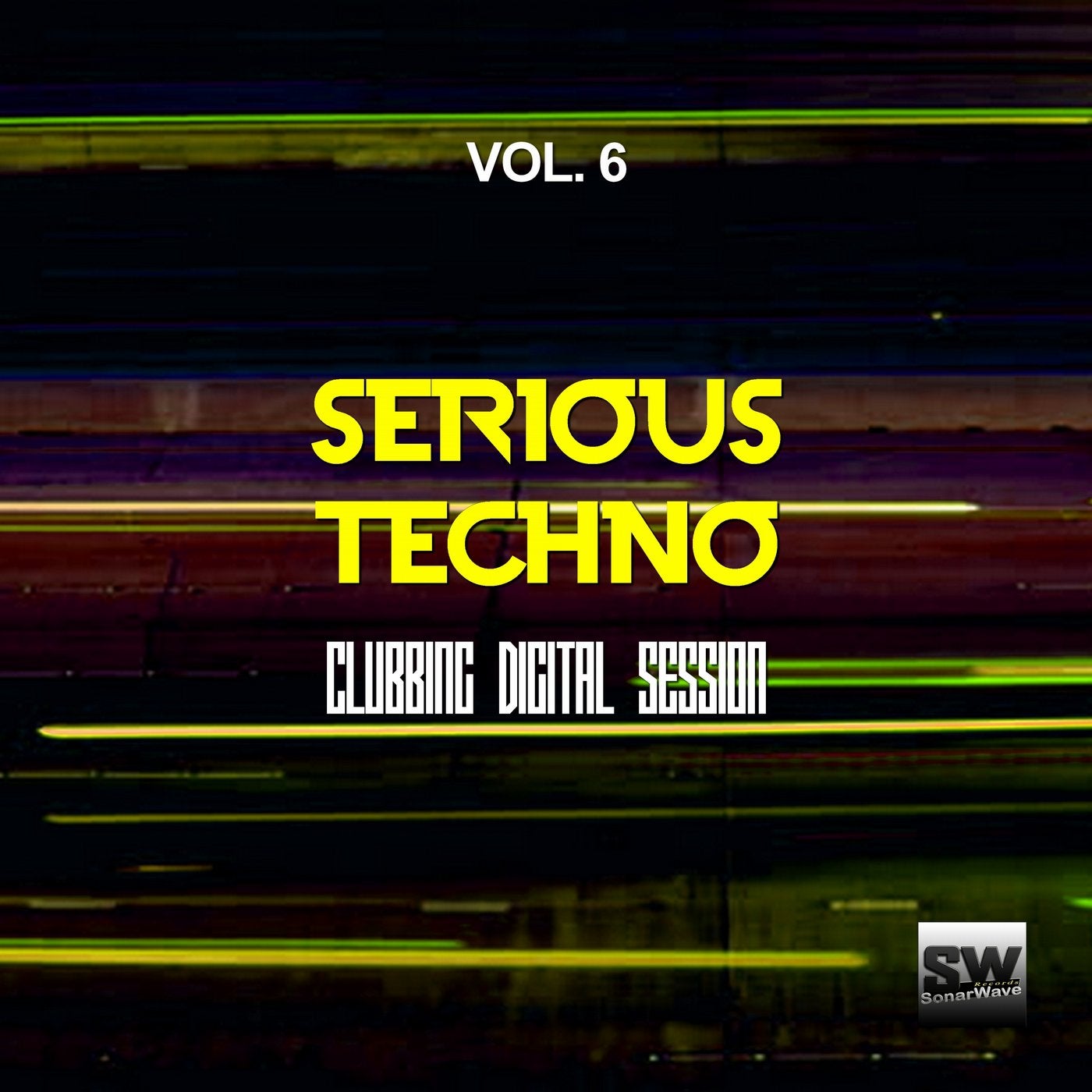Serious Techno, Vol. 6 (Clubbing Digital Session)