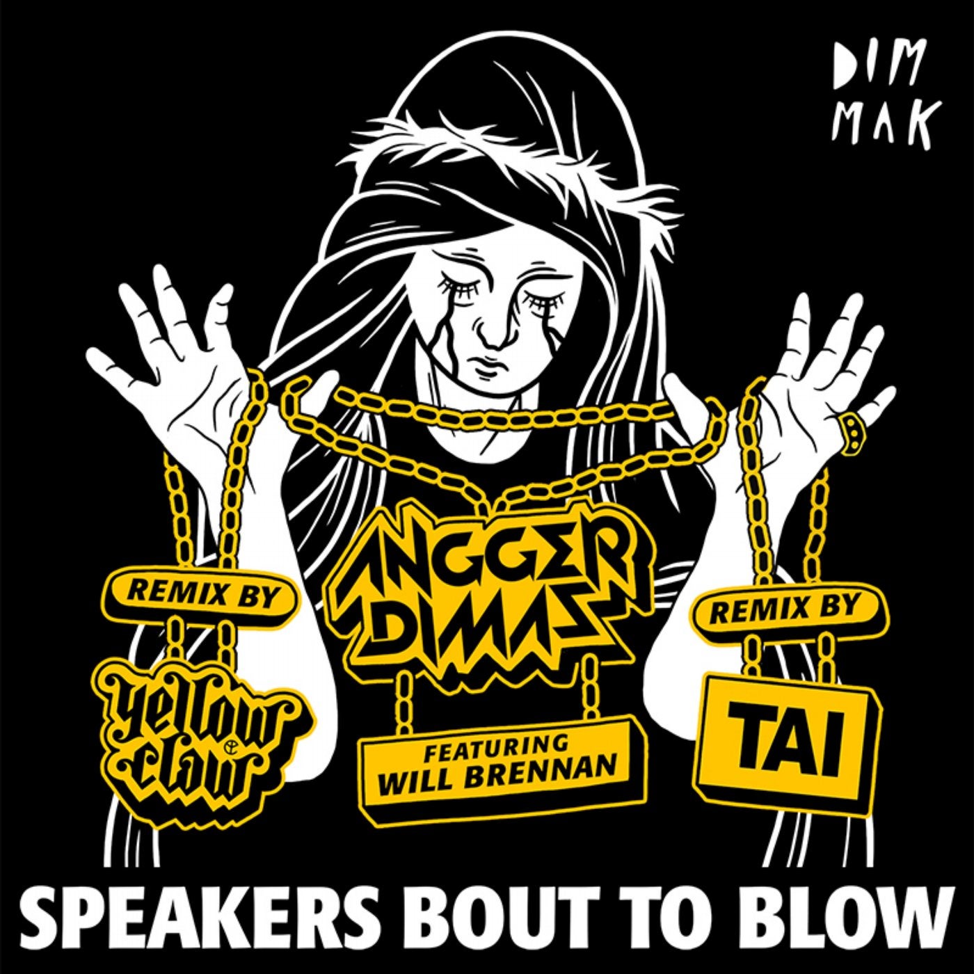Speakers Bout To Blow (feat. Will Brennan) [Remixes]