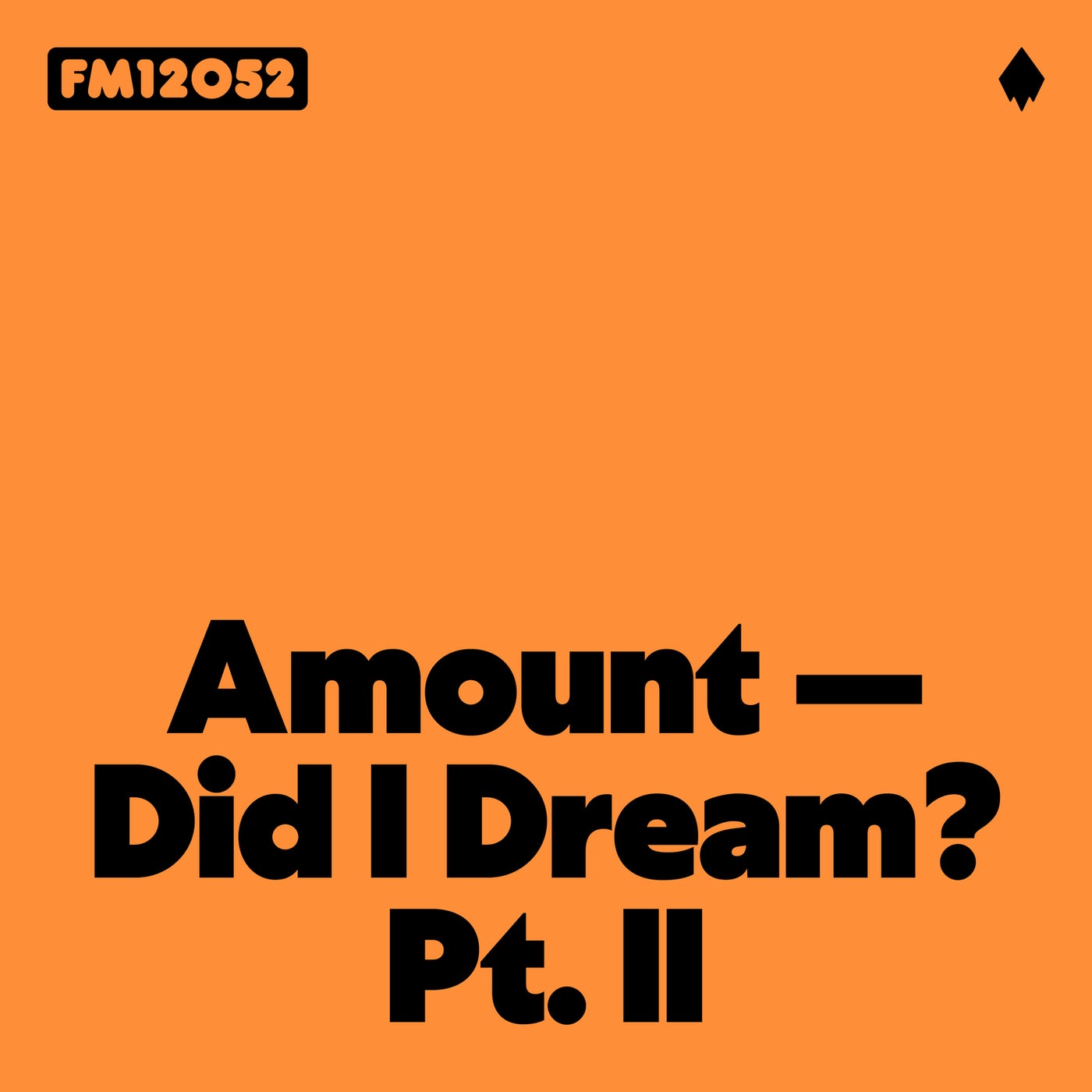 Did I Dream? Pt. II