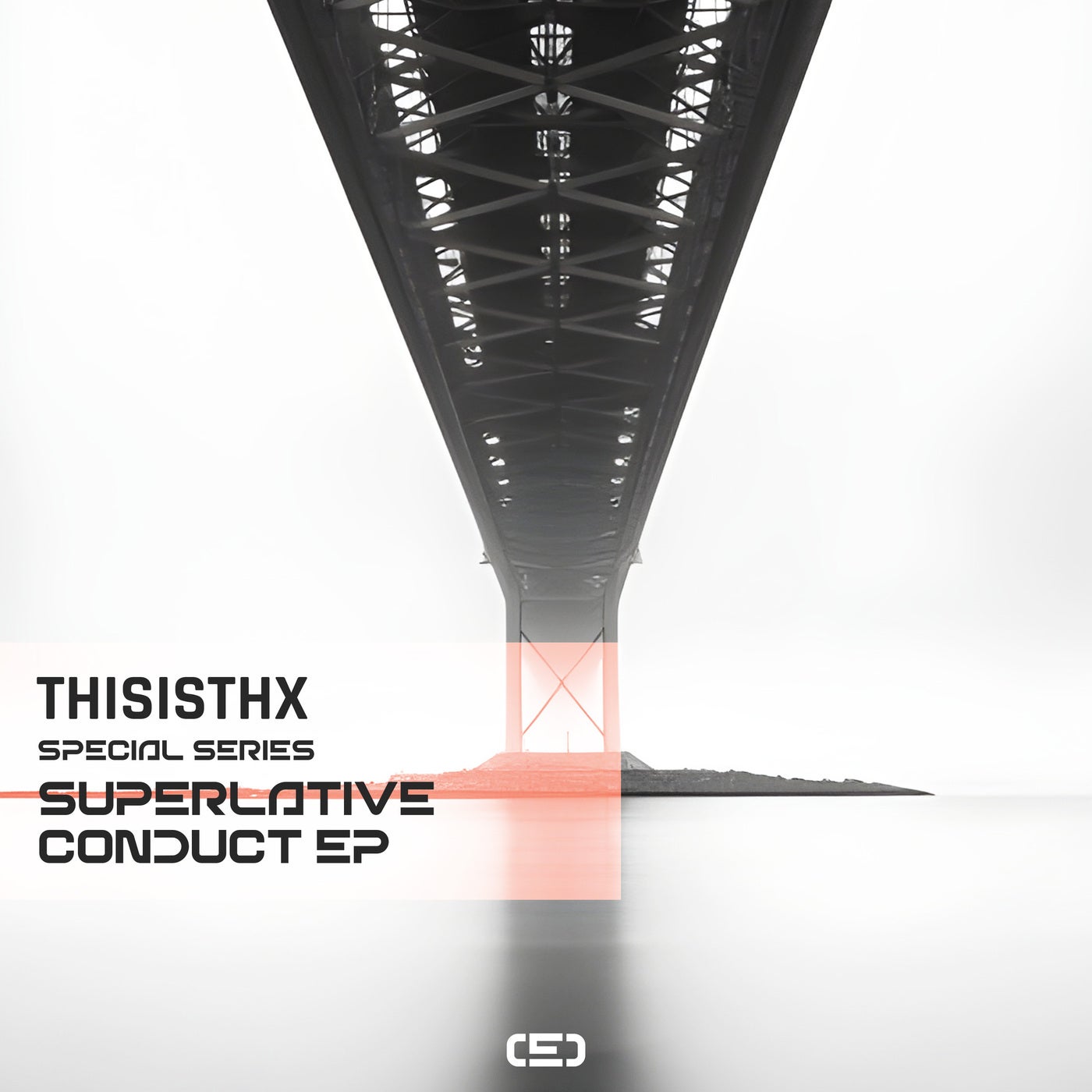 Superlative Conduct EP