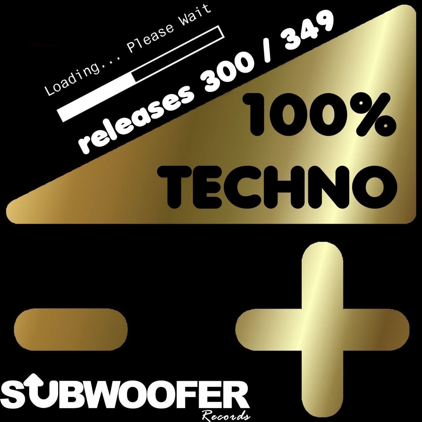 100%% Techno Subwoofer Records, Vol. 7 (Releases 300 / 349)