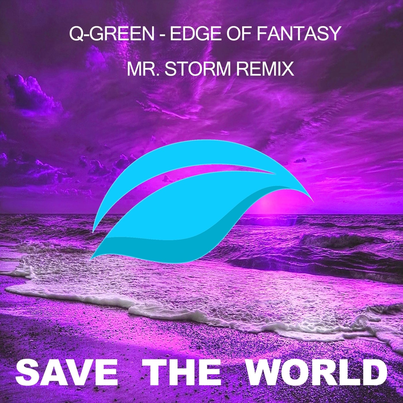 Edge of Fantasy (Mr. Storm Remix)