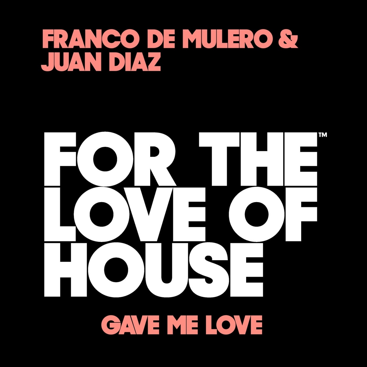 Gave Me Love (original mix)