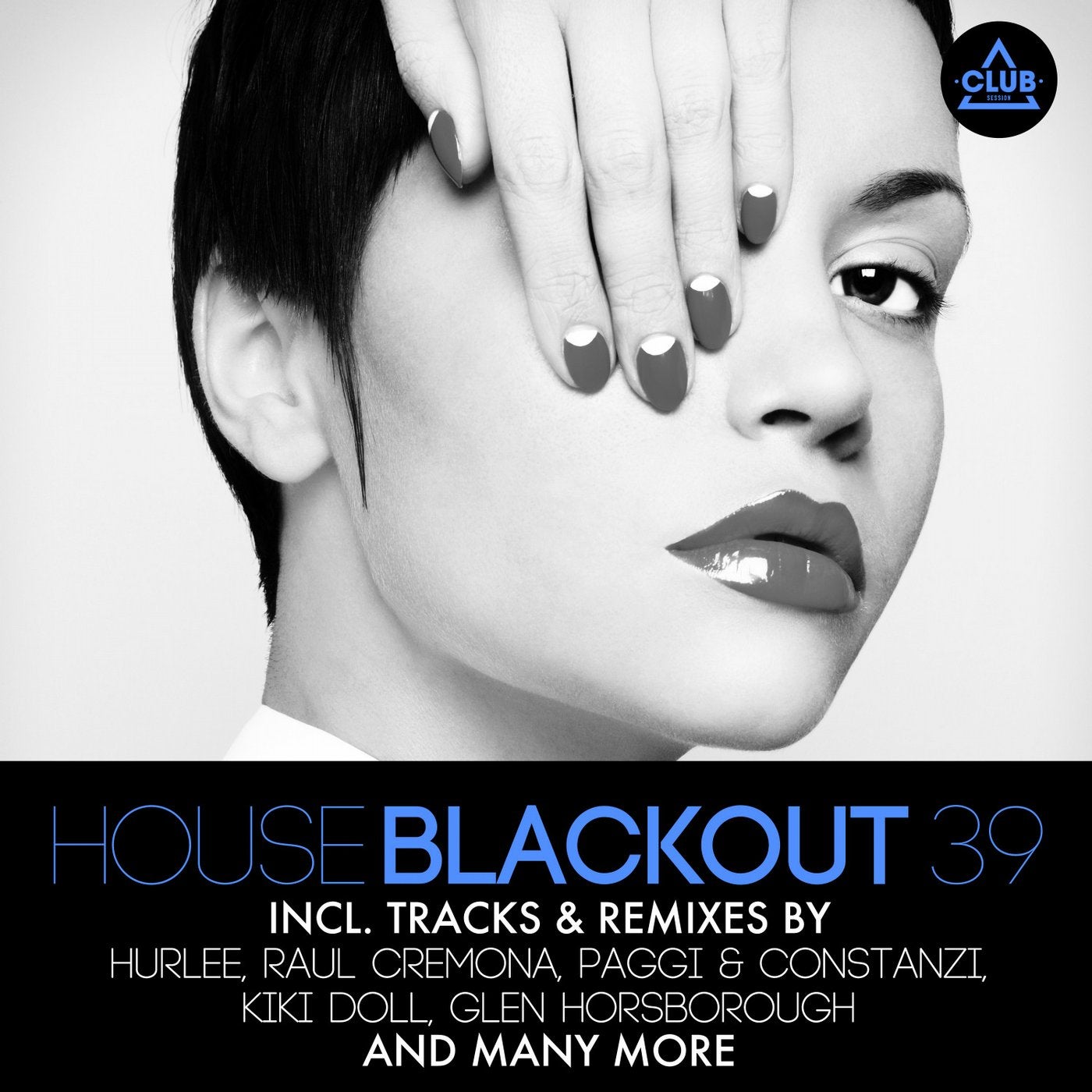 House Blackout Vol. 39