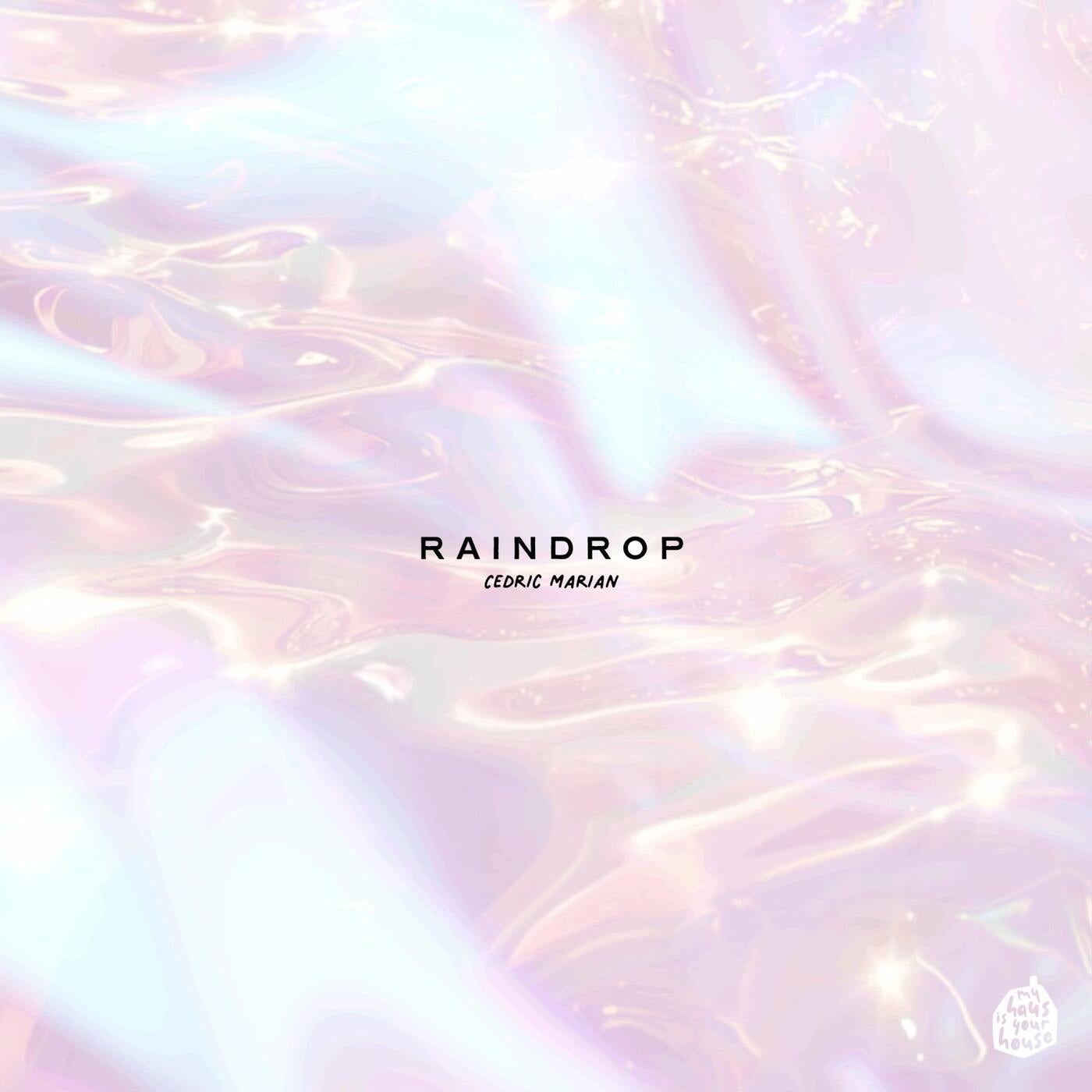 Raindrop