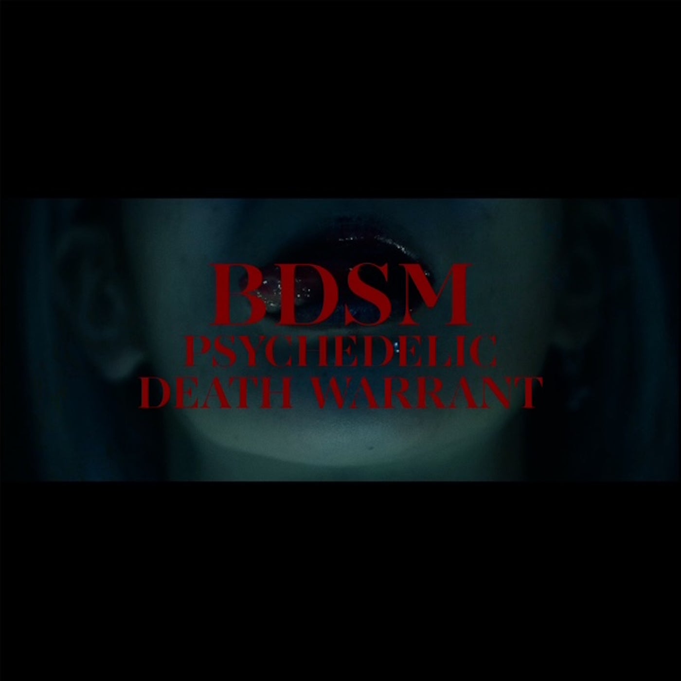 BDSM PSYCHEDELIC DEATH WARRANT (Nightcore Version)