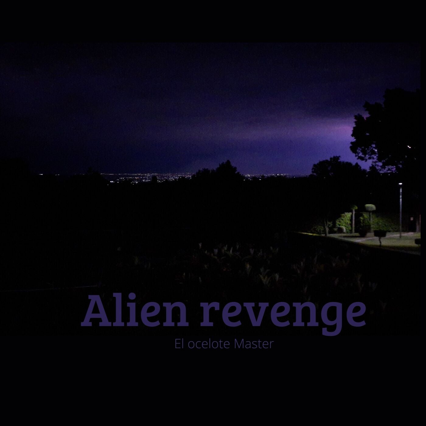 Alien Revenge Original Mix By Elocelotemaster On Beatport