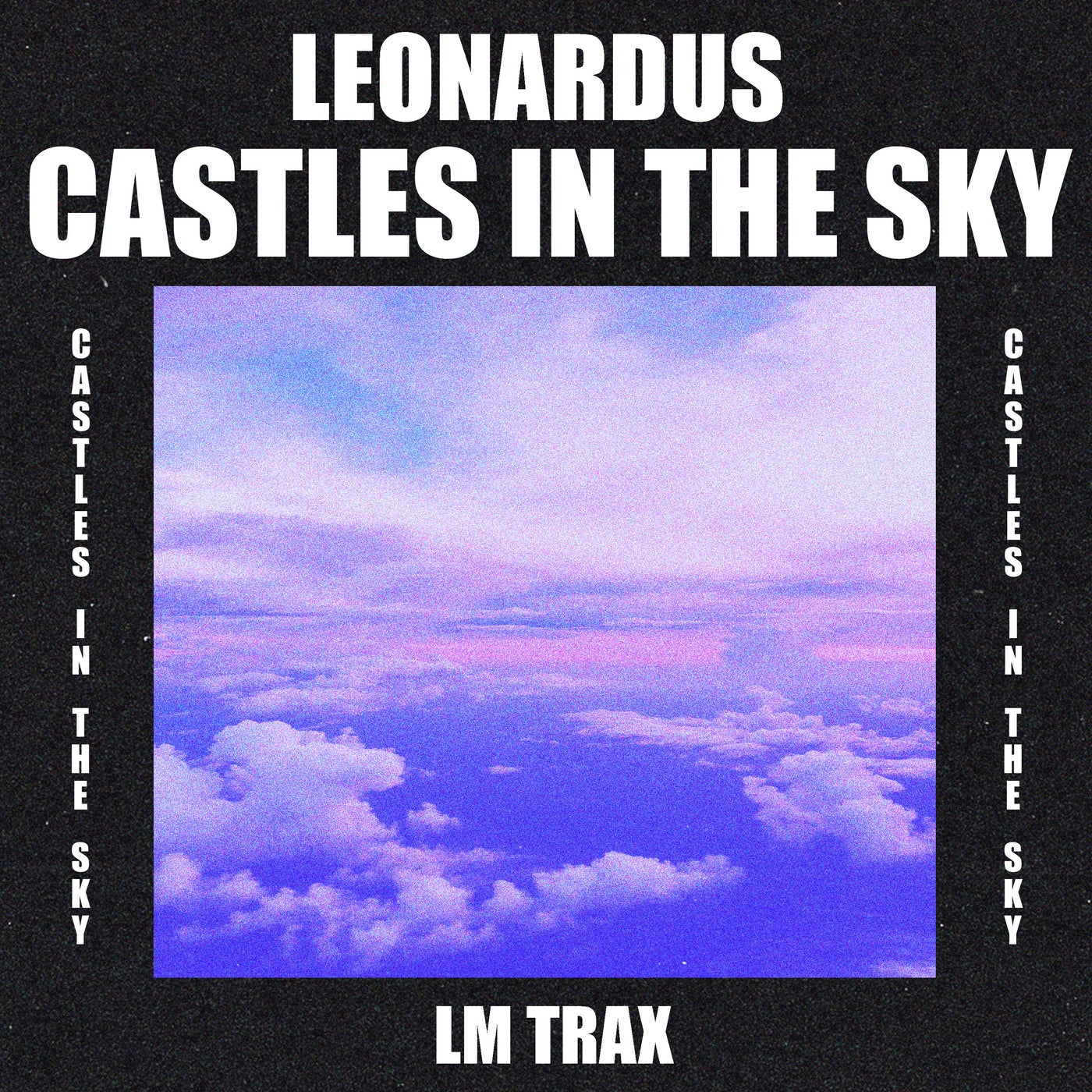 Castles In The Sky