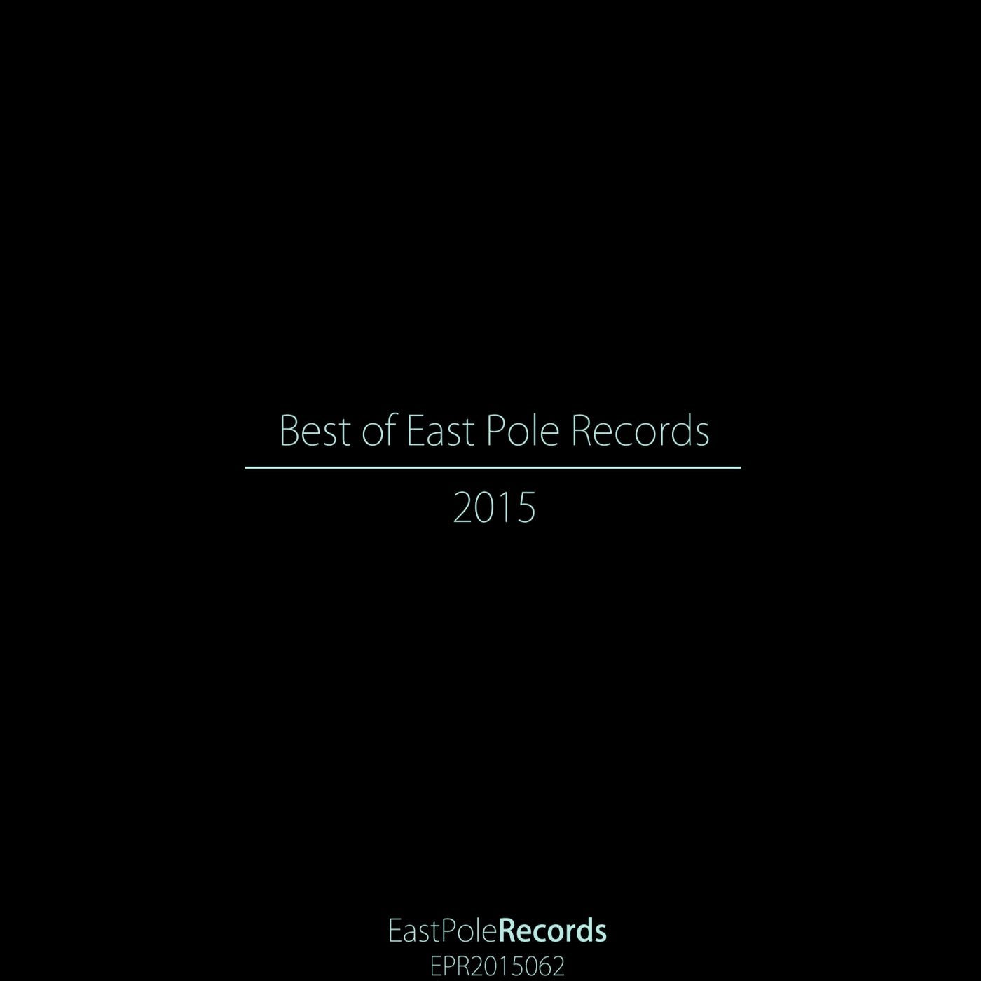 Best of East Pole Records 2015
