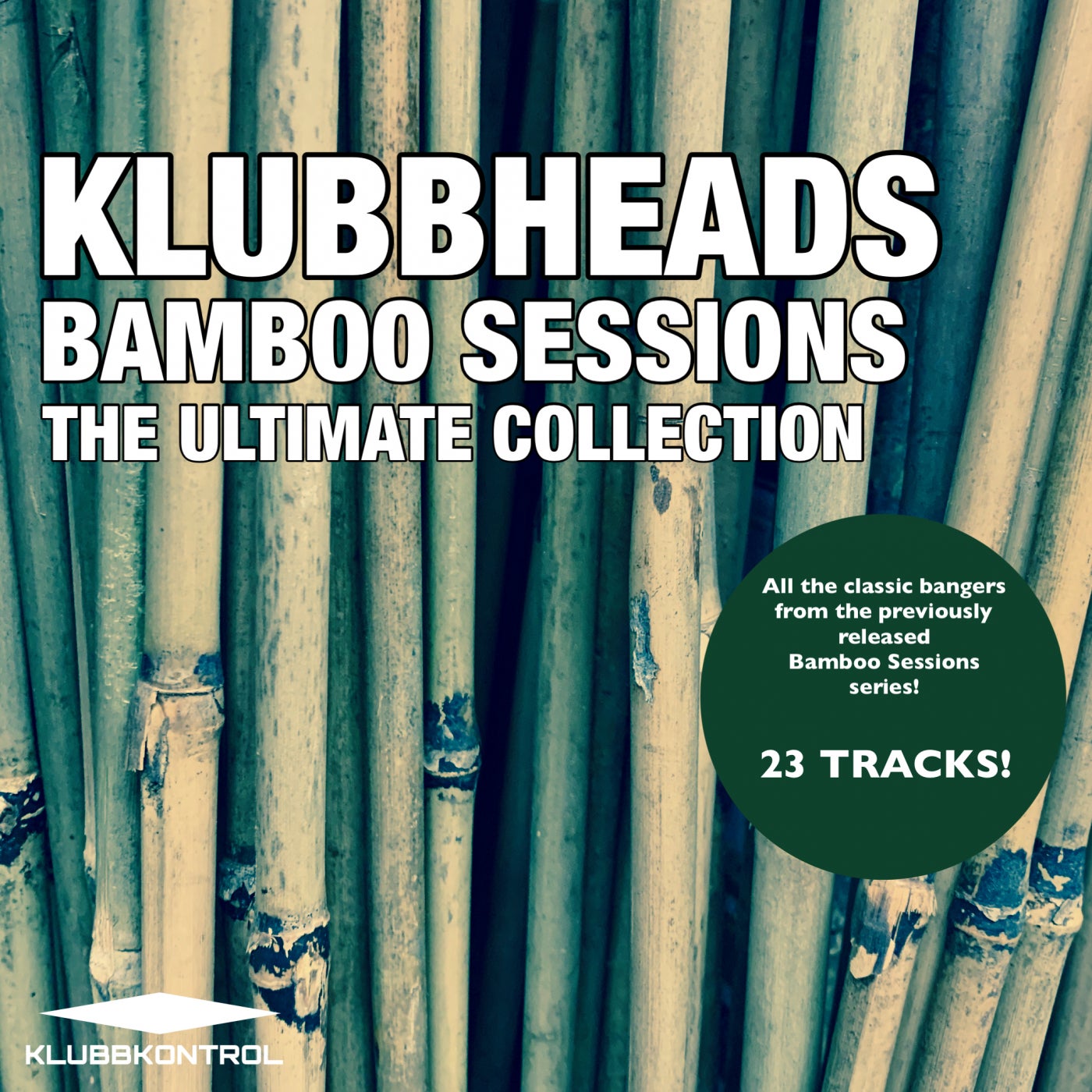 Bamboo Sessions: The Ultimate Collection