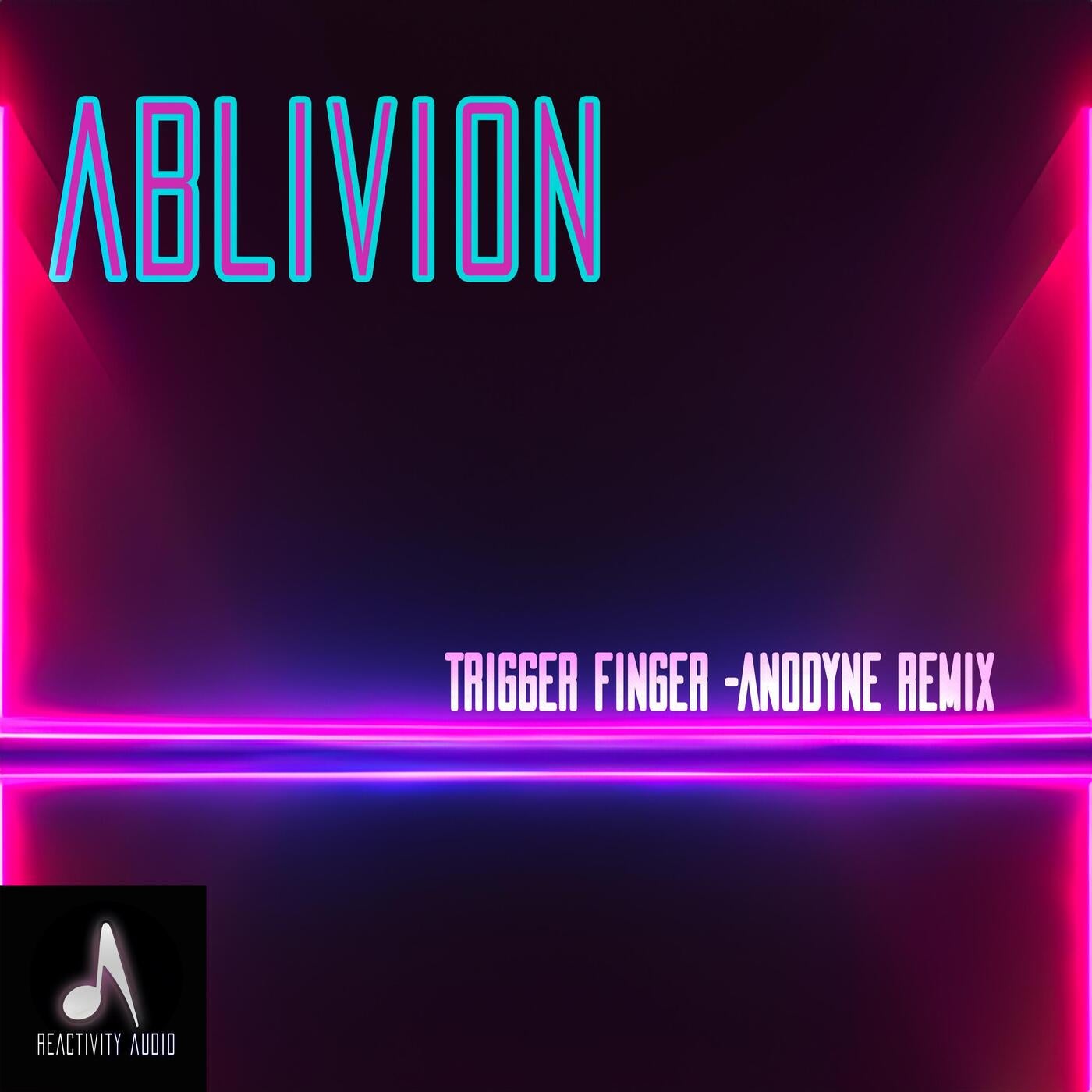 Trigger Finger (Anodyne Remix)