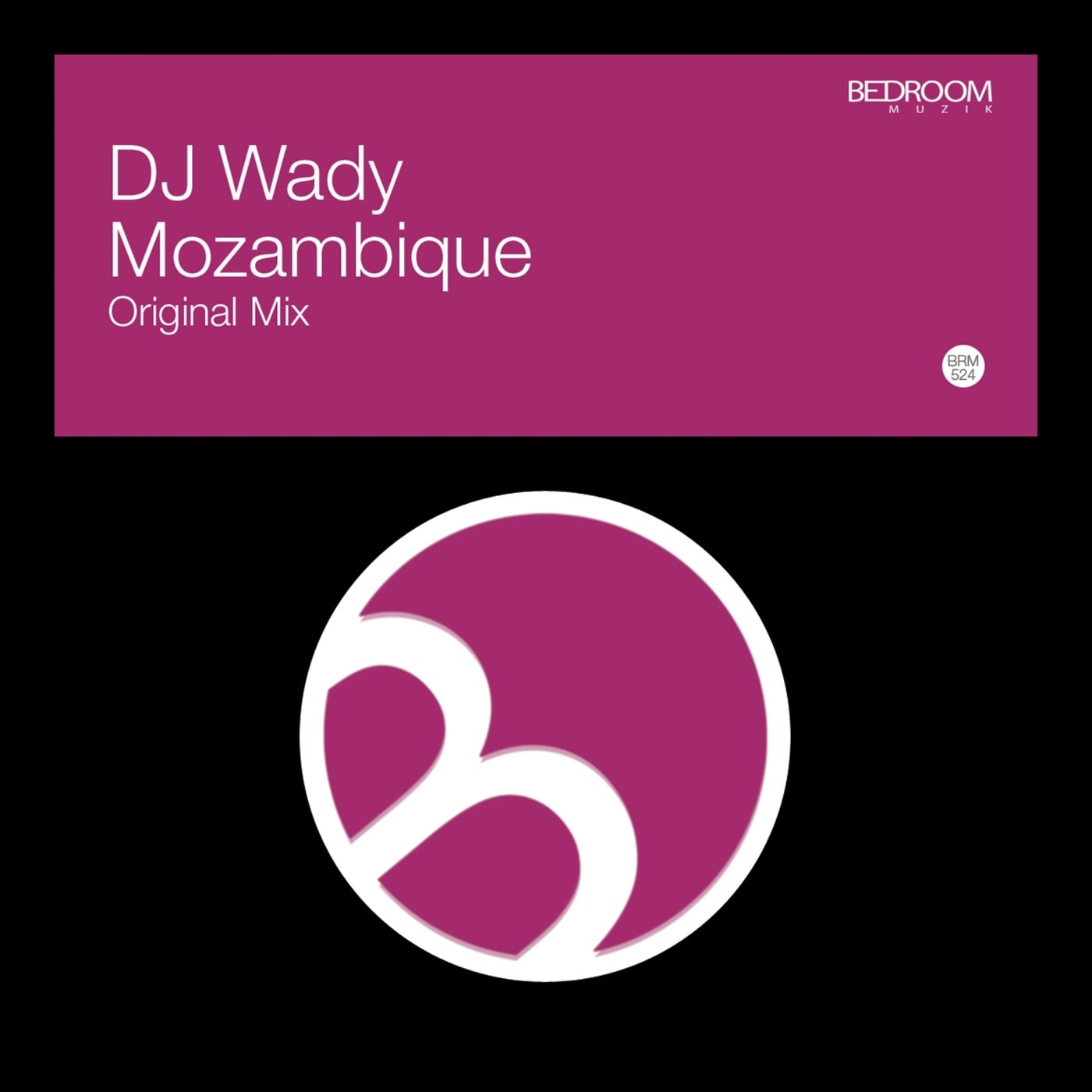 DJ Wady – Mozambique [Bedroom Muzik]