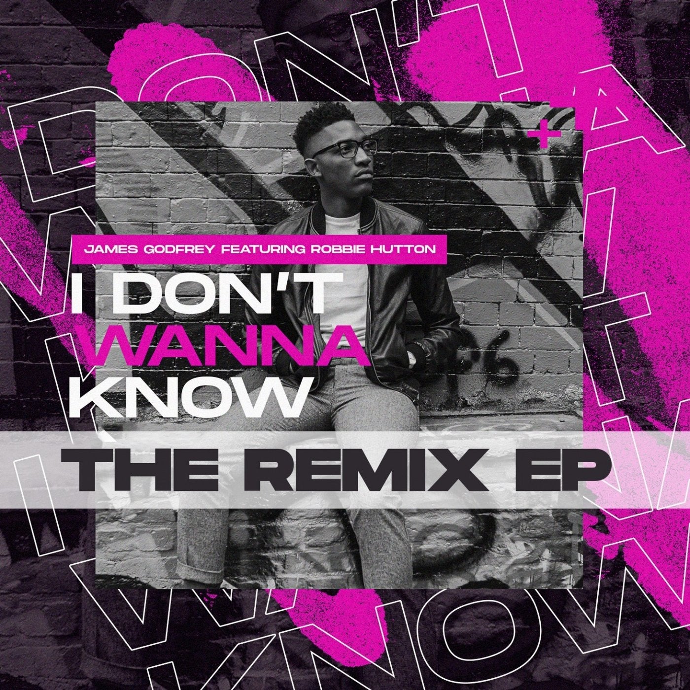 I Don't Wanna Know (feat. Robbie Hutton) [The Remix - EP]
