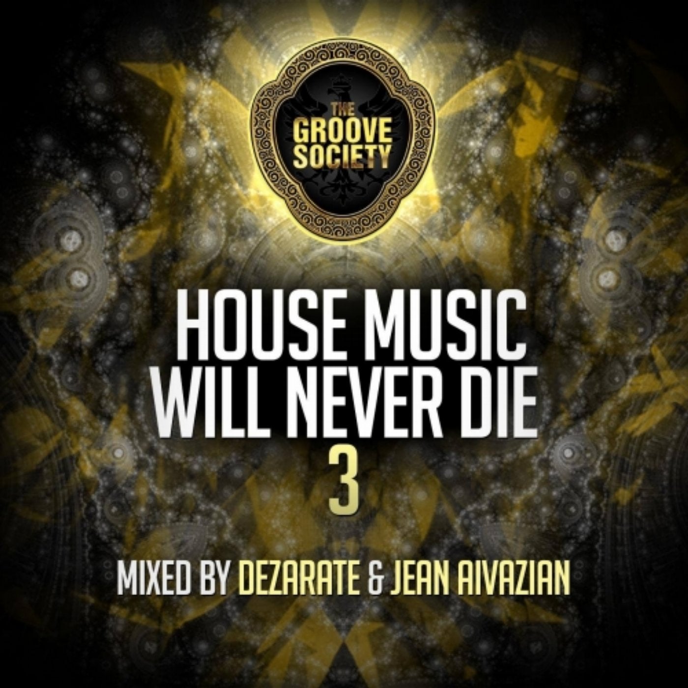 House Music Will Never Die 3