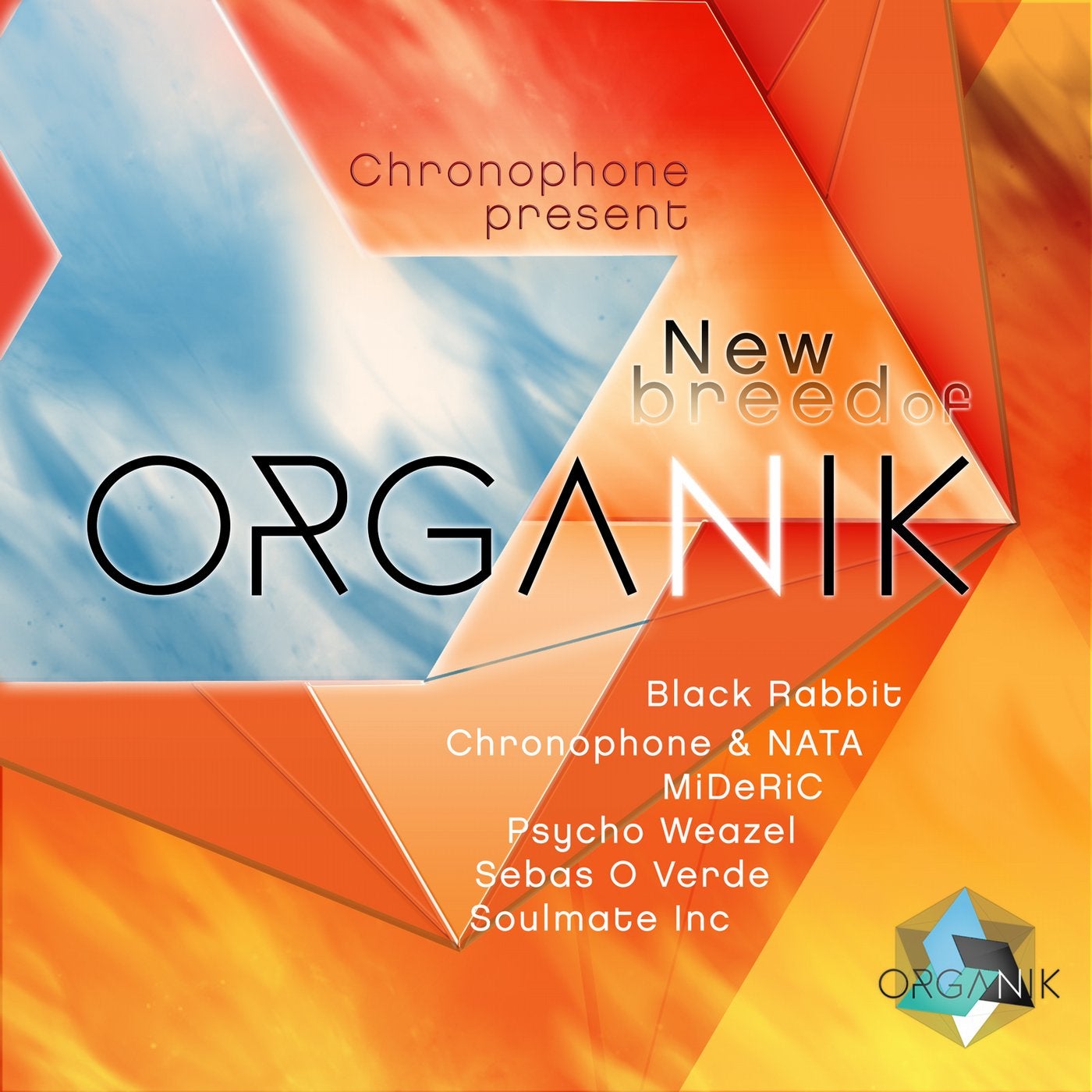 New Breed Of Organik