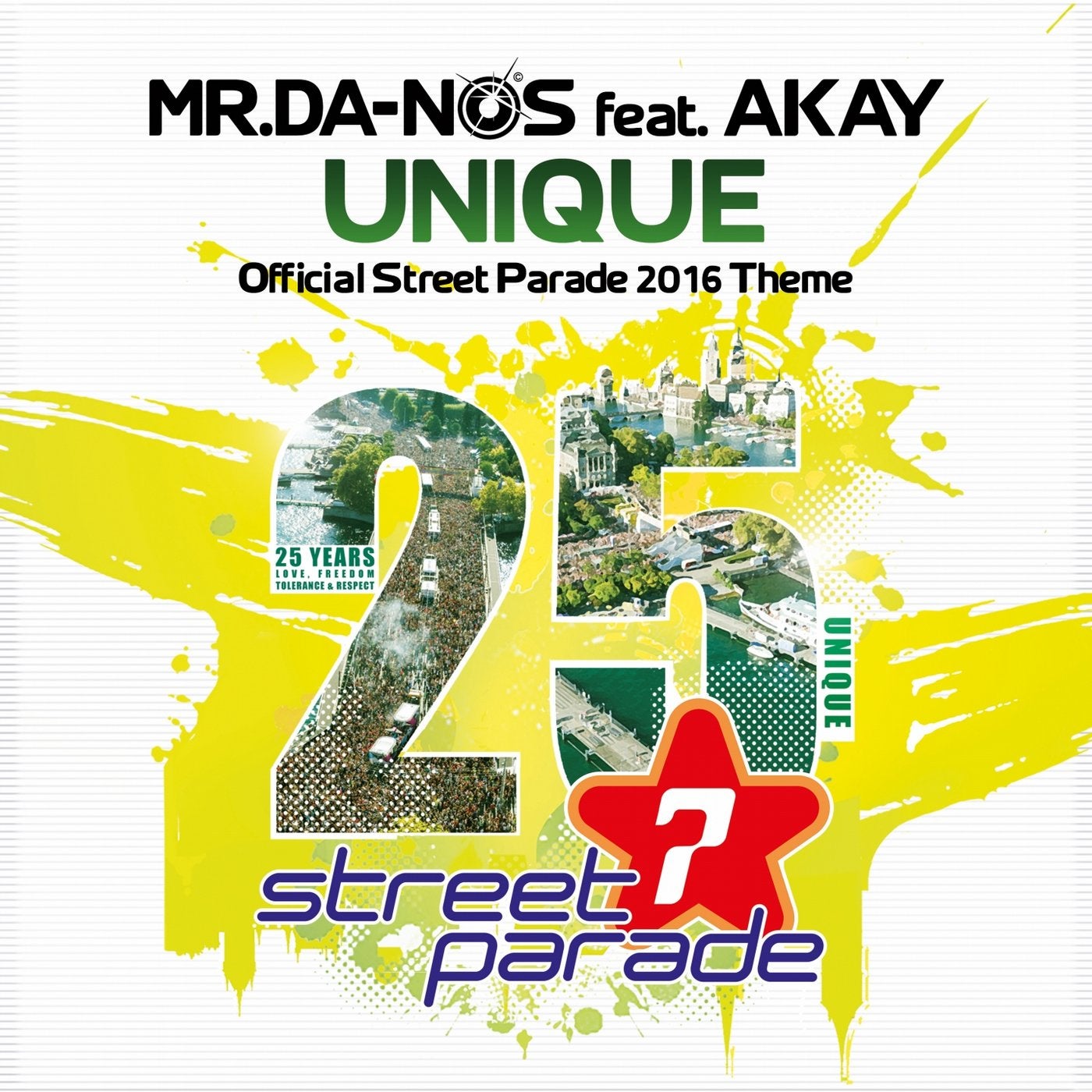 Unique (Official Street Parade 2016 Theme) (feat. Akay)