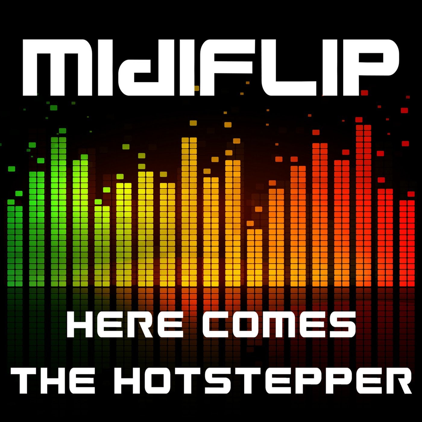 Here Comes the Hotstepper