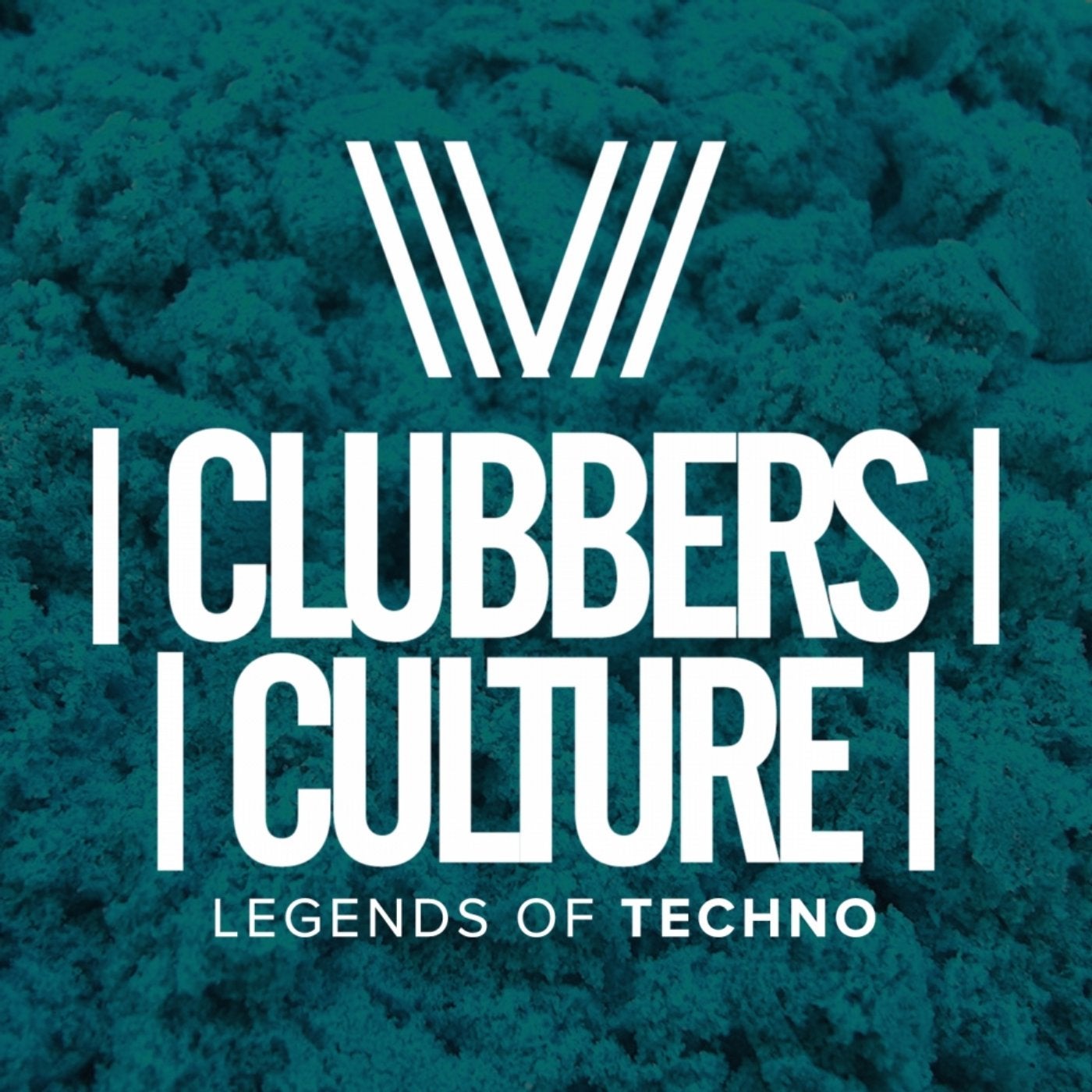Clubbers Culture: Legends Of Techno