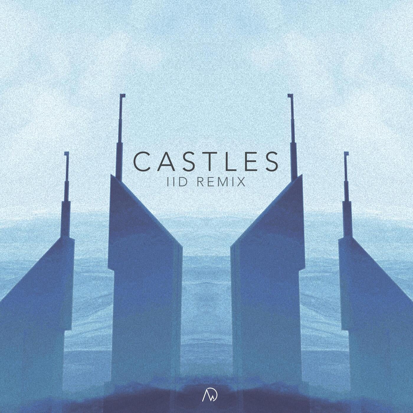 Castles (feat. Brooke Williams) [IID Remix]