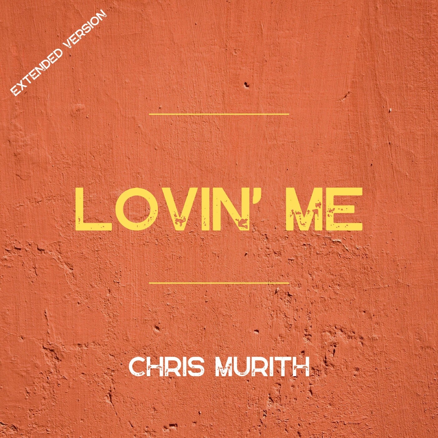 Lovin' Me (Extended Version)