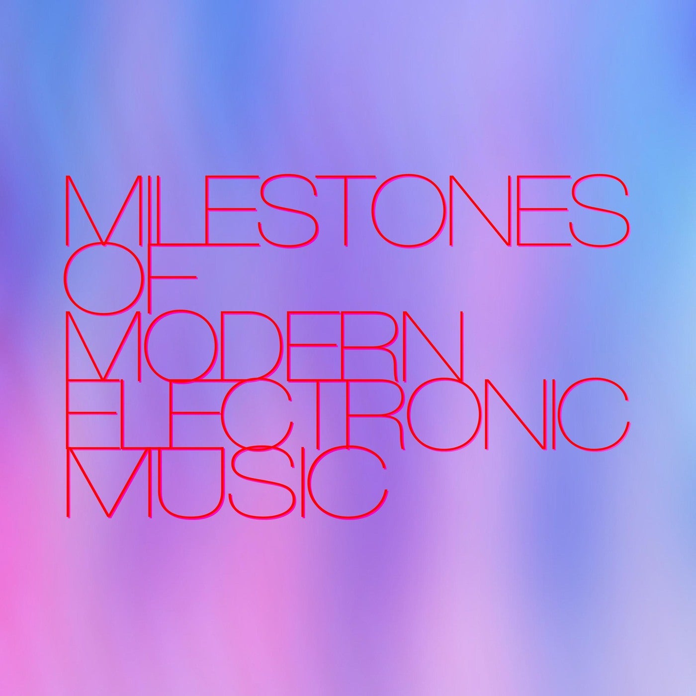 Milestones of Modern Electronic Music