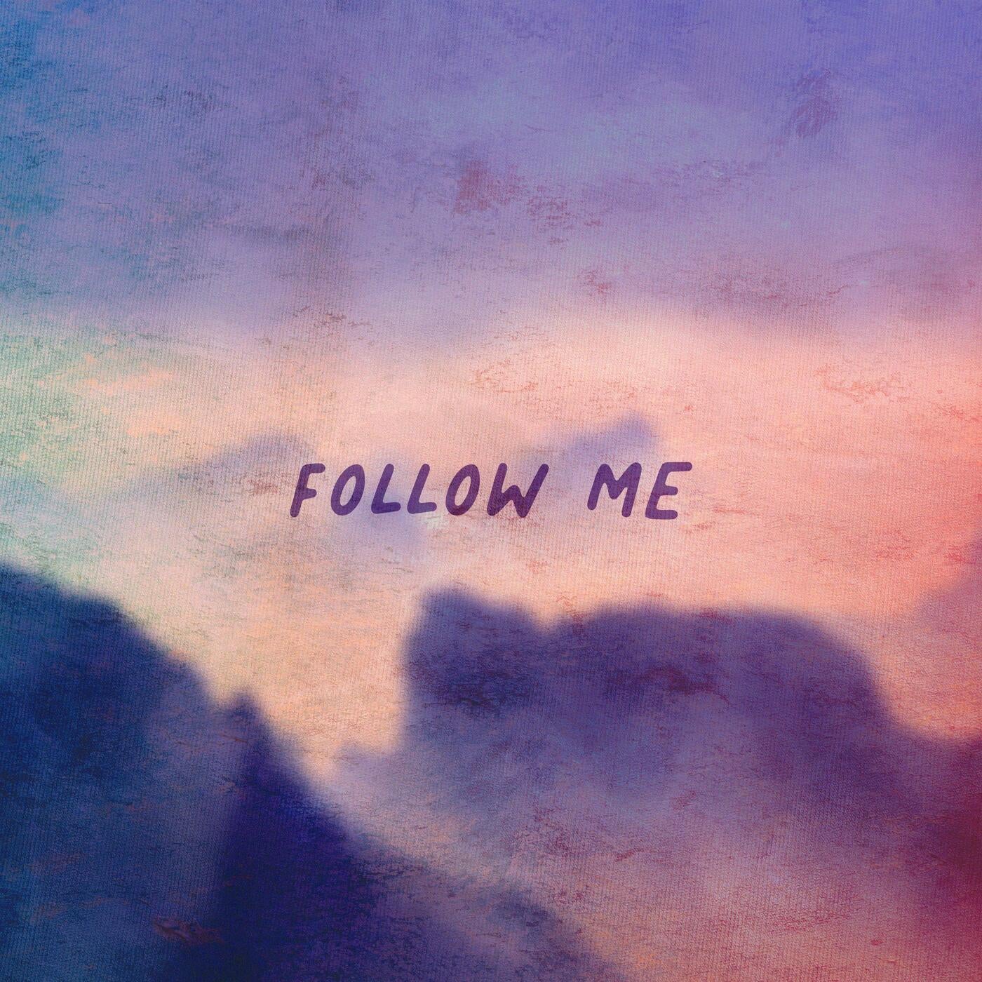 Follow Me