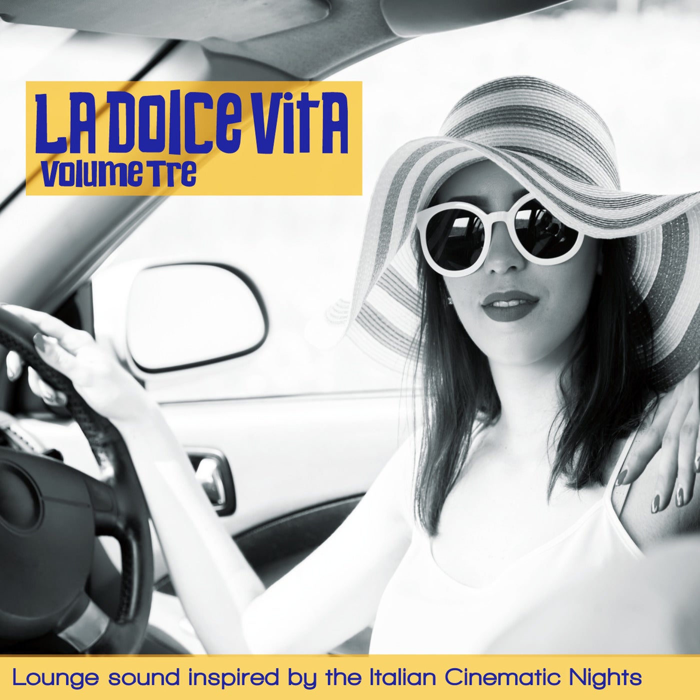 La Dolce Vita Vol. 3 - Lounge Sound Inspired by The Italian Cinematic Nights