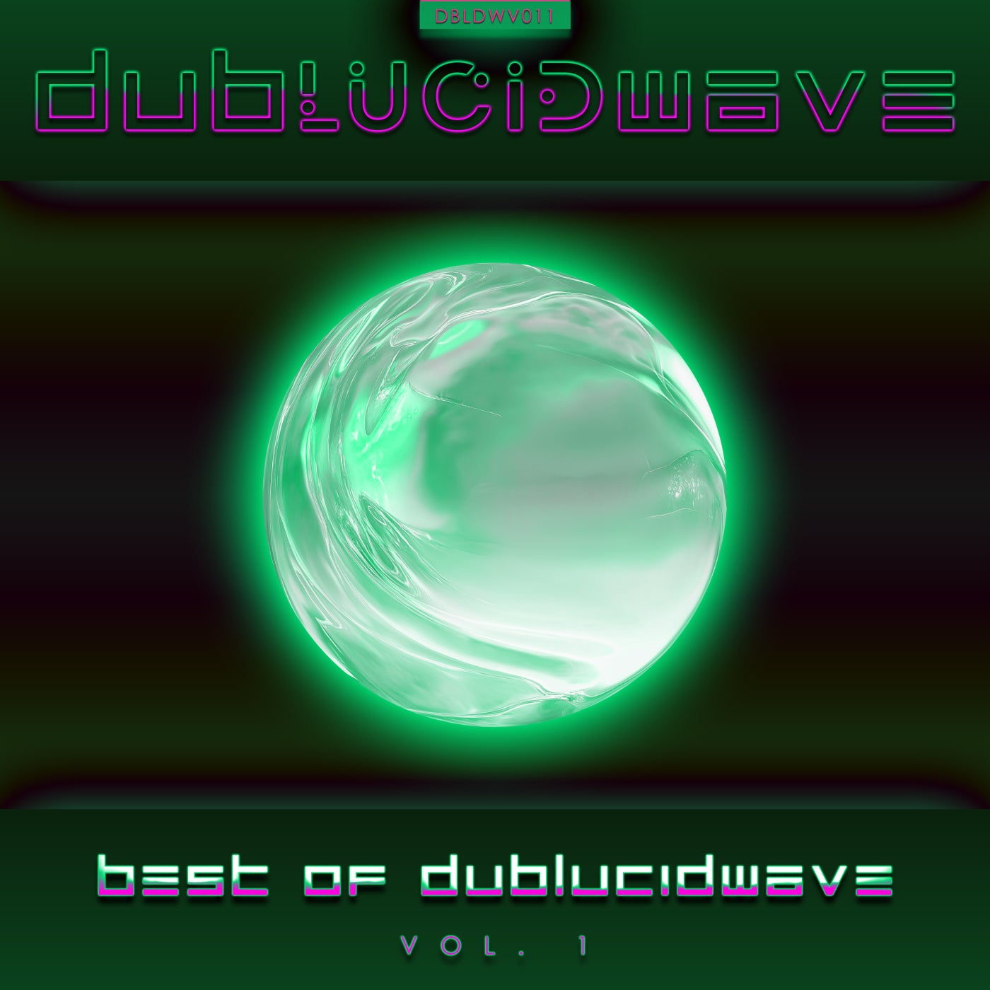 The Best of DUBLUCIDWAVE, Vol. 1