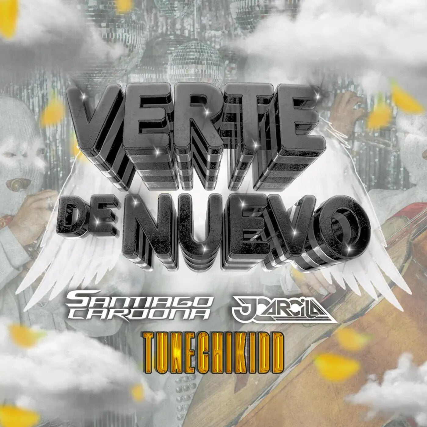 Santiago Cardona, JC Arcila & Tunechikidd - Verte De Nuevo